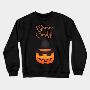 Gimme Candy! Crewneck Sweatshirt